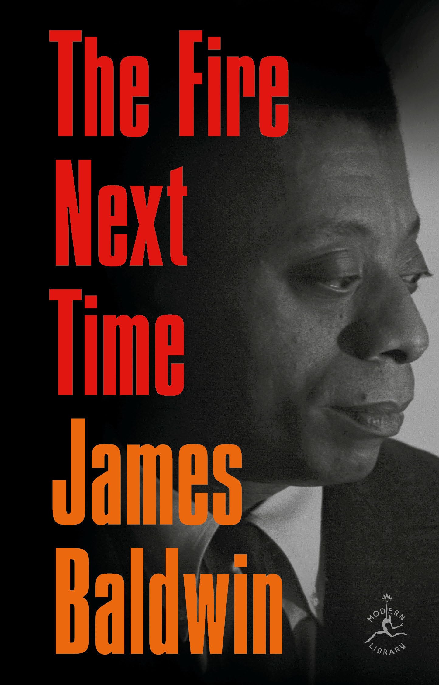 The Fire Next Time: Baldwin, James: 9780679601517: Books - Amazon.ca